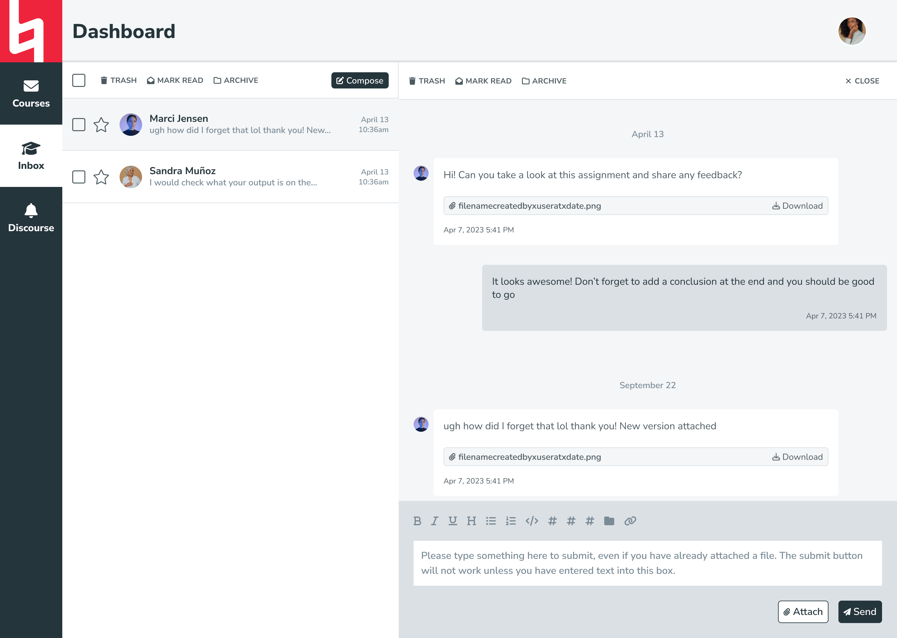 The redesigned inbox better matches student expectations with a list of conversation threads down the side. When you click one, it expands a window with the conversation thread on the right.